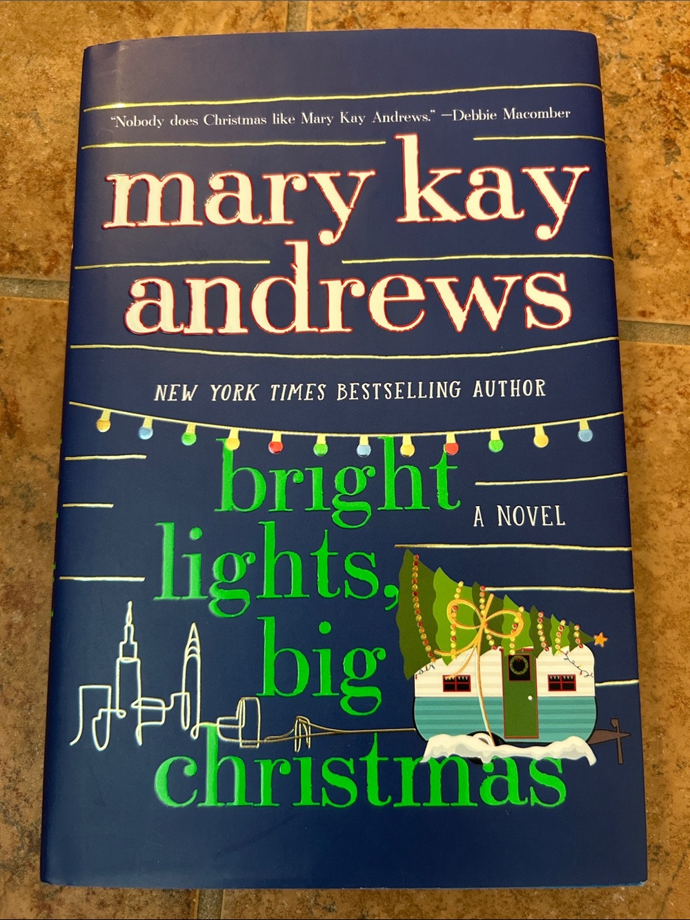 Bright Lights, Big Christmas by Mary Kay Andrews Hardcover